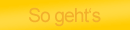 So geht's